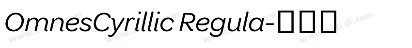OmnesCyrillic Regula字体转换
